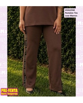 Pantalon Tira Love Marron